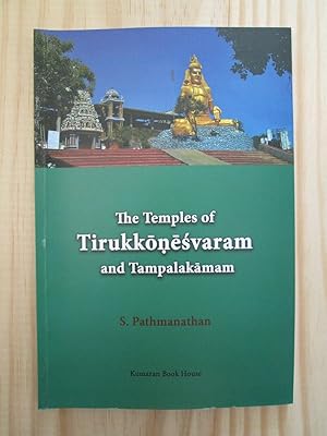 The Temples of Tirukkonesvaram and Tampalakamam