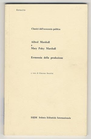 Economia della produzione. A cura di Giacomo Becattini.