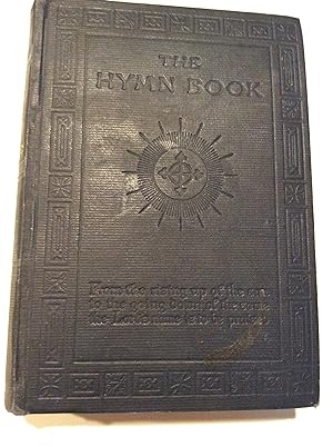 the Book of Common Praise Being the Hymnbook of the Church of England in Canada Compiled By a Com...