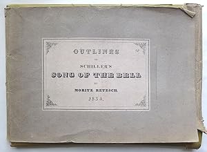 Outlines to Schiller's Song of the Bell by Moritz Retzsch. Umrisse zu Schiller's Lied von der Clo...