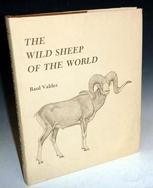The Wild Sheep of the World with a chapter on Hunting By John H. Batten