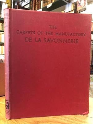 The Carpets of the Manufactory de la Savonnerie