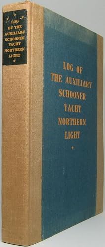 Log of the Auxiliary Schooner Yacht Northern Light. Borden-Field Museum Alaska-Arctic Expedition ...