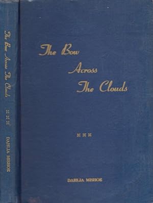 The Bow Across the Clouds Signed by the author