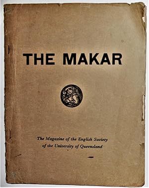 The Makar The Magazine of the Enlish Society of the University of Queensland No. 5 March 1961