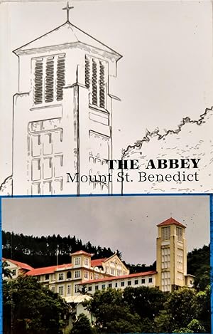 The Abbey Mount St. Benedict : A Popular Guide