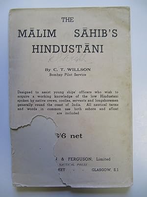 The Malim Sahib's Hindustani | For use both ashore and afloat in connection with Lascars and all ...