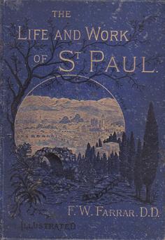 The Life and Work of St. Paul - Illustrated