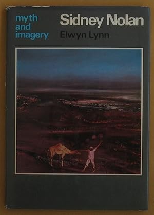 Sidney Nolan: Myth and Imagery