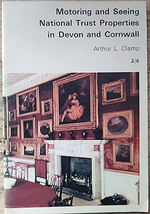 Motoring and Seeing National Trust Properties in Devon and Cornwall