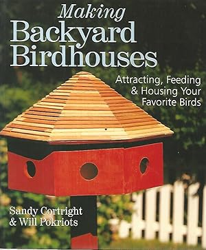 Making backyard birdhouse