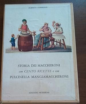 La storia dei maccheroni con cento ricette e con Pulcinella Mangiamaccheroni