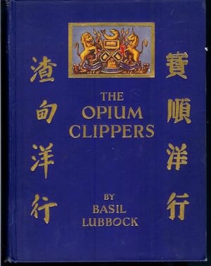 THE OPIUM CLIPPERS.