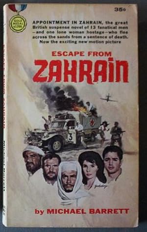 ESCAPE FROM ZAHRAIN. (#S1206; British Title Appointment with Zahrain.)