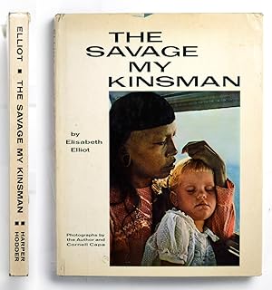 The Savage my Kinsman by Elisabeth Elliot - Foto Cornell Capa 1961