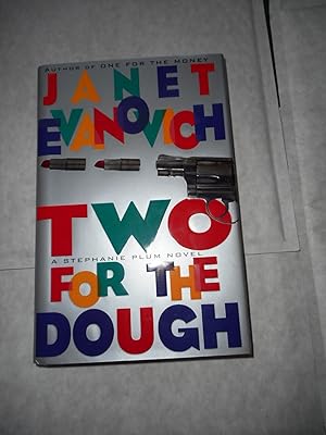Two for the Dough (SIGNED 1st Edition 1st Impression)