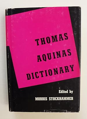 Thomas Aquinas Dictionary