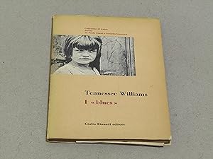 Tennessee Williams. I "blues"
