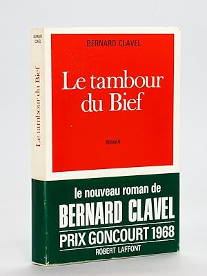 Le Tambour du Bief [ Livre dédicacé par l'auteur ]