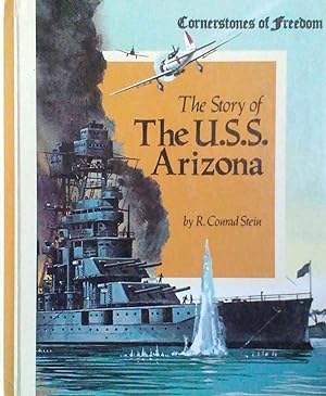 The Story of the U.S.S. Arizona