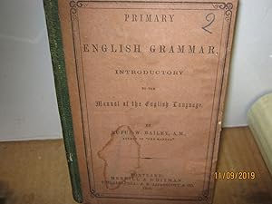 Primary English Grammar Introductory To The Manual Of The English Language