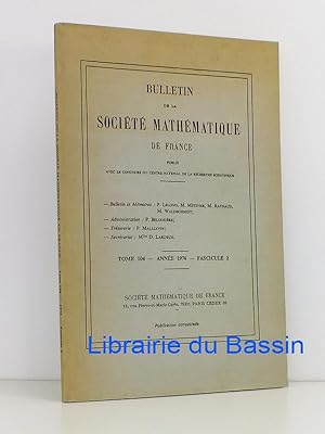 Bulletin de la Société Mathématique de France Tome 104 Fascicule 2