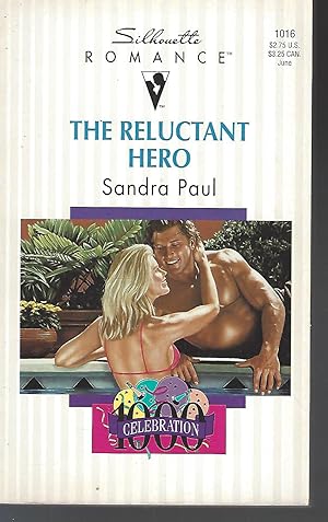 Reluctant Hero (Silhouette Romance, No 1016)