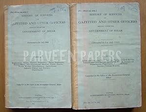 History of Services of Gazetted and Other Officers Serving Under the Government of Bihar (to 1941...