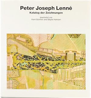 Peter Joseph Lenné: Katalog der Zeichnungen
