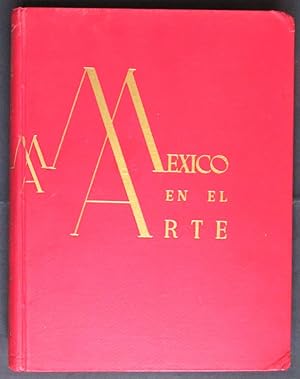 Mexico En El Arte Numero 1, 2, 3, 4, 5, 6