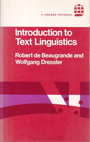 Introduction to Text Linguistics (Longman Linguistics Library)