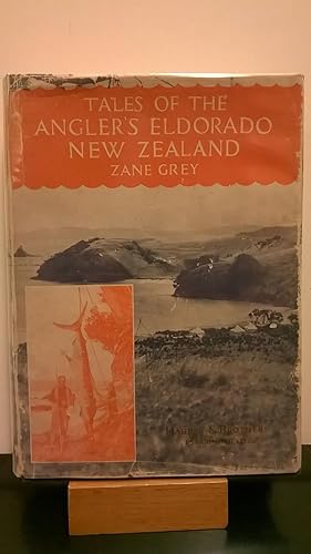 Tales of the Angler's Eldorado New Zealand