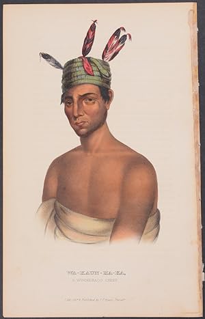 Wa-Kaun-Ha-Ka, A Winnebago Chief