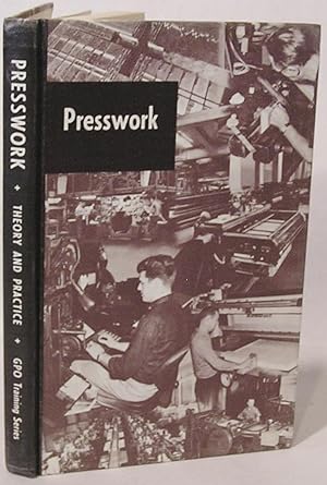 Theory and Practice of Presswork