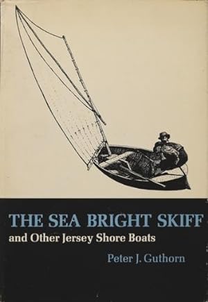 The Sea Bright Skiff and Other Jersey Shore Boats