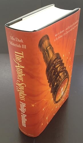 The Amber Spyglass : Signed By The Author, Wrapper Artist And The Publisher