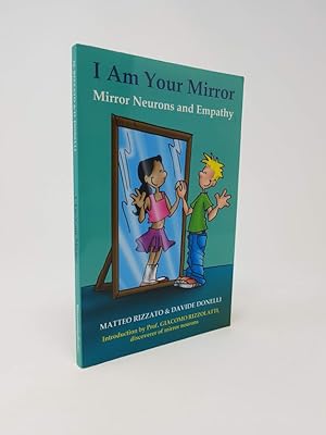 I Am Your Mirror: Mirror Neurons and Empathy