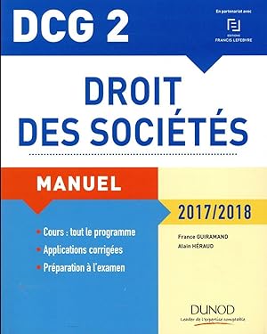 DCG 2 ; droit des sociétés ; manuel et applications (édition 2017/2018)
