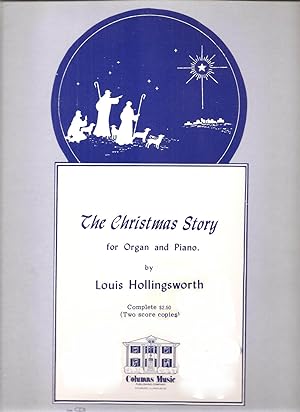 The Christmas Story for Organ and Piano