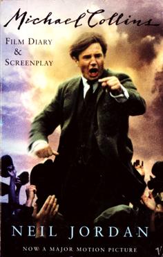 Michael Collins - Film Diary and Screenplay