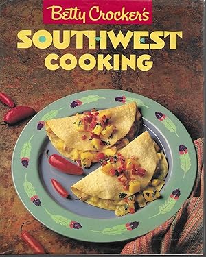 Betty Crocker's Southwest Cooking