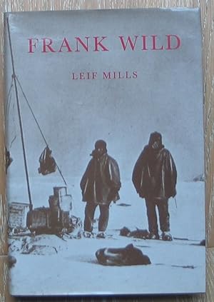 Frank Wild - signed by author