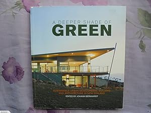 A Deeper Shade of Green: Sustainable Urban Development, Building, and Architecture in New Zealand