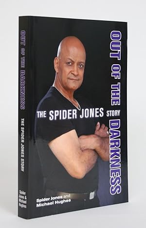 Out of The Darkness: The Spider Jones Story