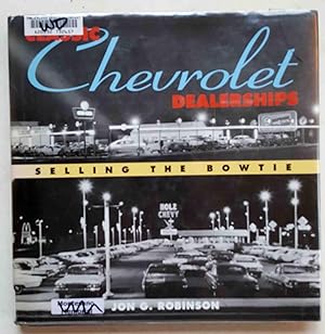 Classic Chevrolet Dealerships: Selling the Bowtie