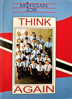 Think Again: Essays on Race and Political Economy