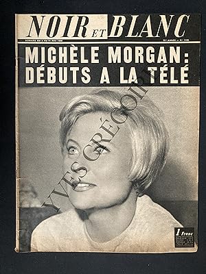 NOIR ET BLANC-N°1105-DU 5 AU 11 MAI 1966-MICHELE MORGAN