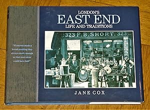 London's East End - Life & Traditions