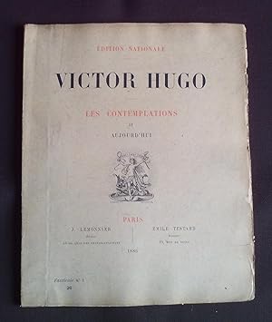 Victor Hugo - Les contemplations : II. Aujourd'hui - Fascicule N°1-2-3-4-5