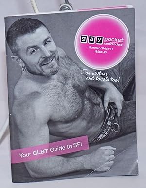 Gaypocket San Francisco [aka Gay Pocket]: vol. 1, #43, Summer, 2011; Pride 2011